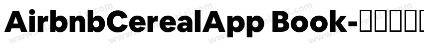 AirbnbCerealApp Book字体转换